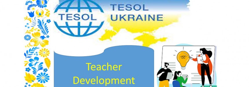 TESOL-Ukraine 2023 Teacher Development in Partnership with SEVIC
