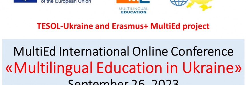 MultiEd International Online Conference «Multilingual Education in Ukraine» (September 26, 2023)